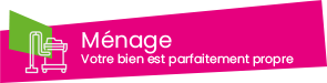 Ménage - Conciergerie Bnb Cap d'Agde